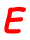 E